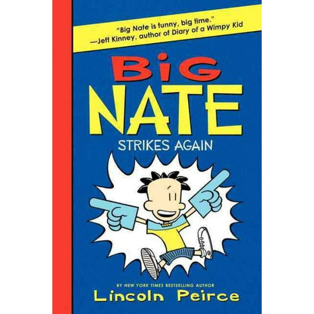 Big Nate Frappe à Nouveau, Livre de Poche Lincoln Peirce