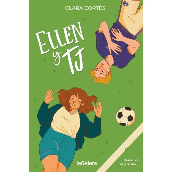 Libro Ellen Y Tj Tapa Blanda, Autor Clara Cortes, Editorial Editorial La Galera