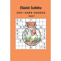 Classic Sudoku: 300 Hard sudoku Volume 7 (Paperback)