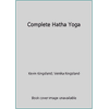 Complete Hatha Yoga [Paperback - Used]