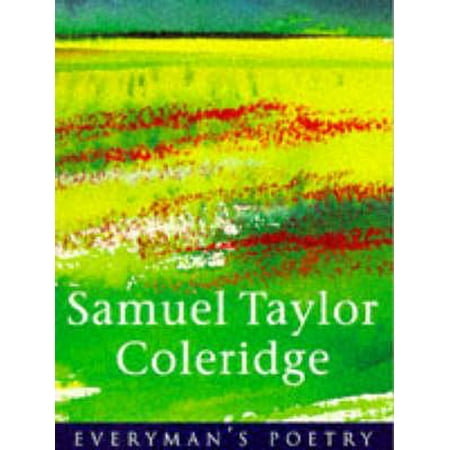 Samuel Taylor Coleridge Eman Poet Lib #18