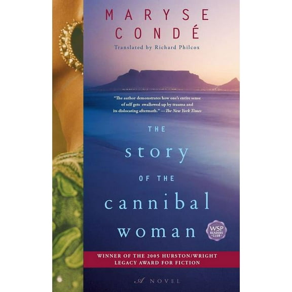 The Story of the Cannibal Woman : A Novel (Paperback)