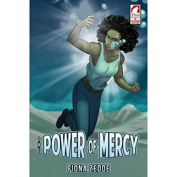 Superheroine Collection: The Power of Mercy (Paperback)