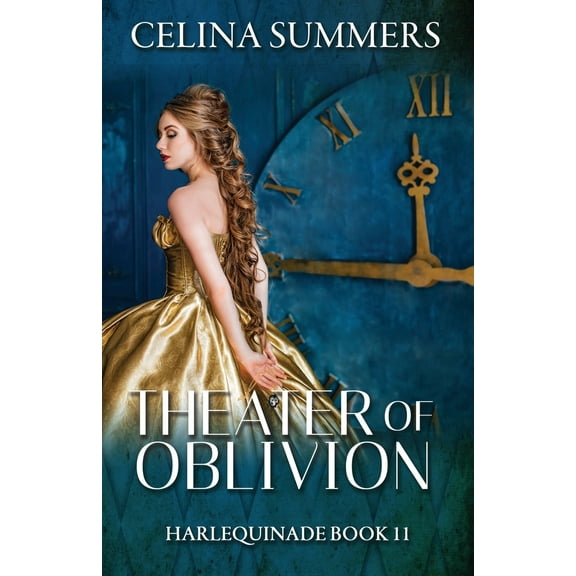 Harlequinade: Theater Of Oblivion (Paperback)