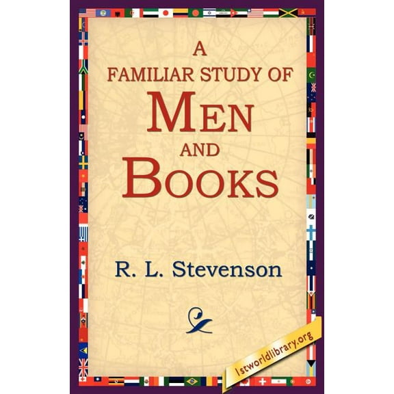 A Familiar Study of Men and Books, (Paperback)