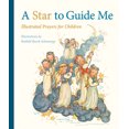 thumbnail image 1 of Pre-Owned A Star to Guide Me : Illustrated Prayers for Children (Hardcover), 1 of 1