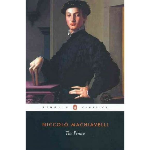 Pre-owned Prince, Paperback by Machiavelli, Niccolo; Bull, George Anthony (TRN); Grafton, Anthony (INT), ISBN 0140449159, ISBN-13 9780140449150