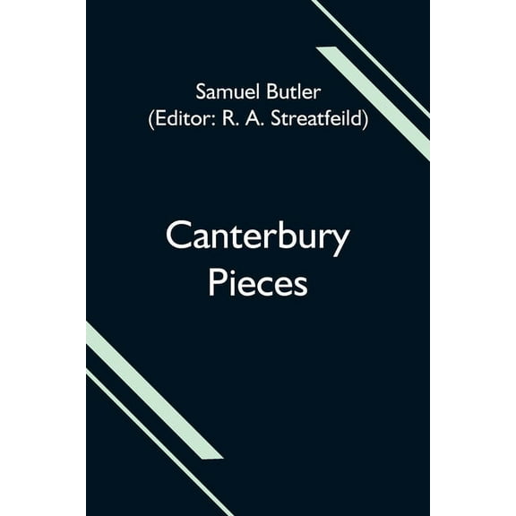 Canterbury Pieces, (Paperback)