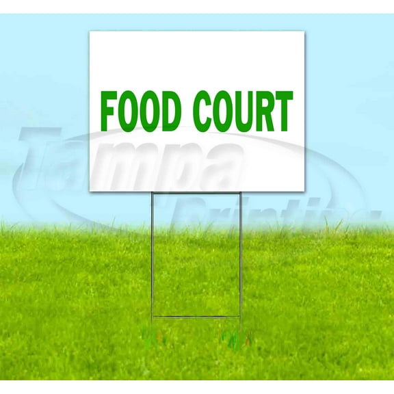 Food Court (18" x 24") Yard Sign, Includes Metal Step Stake