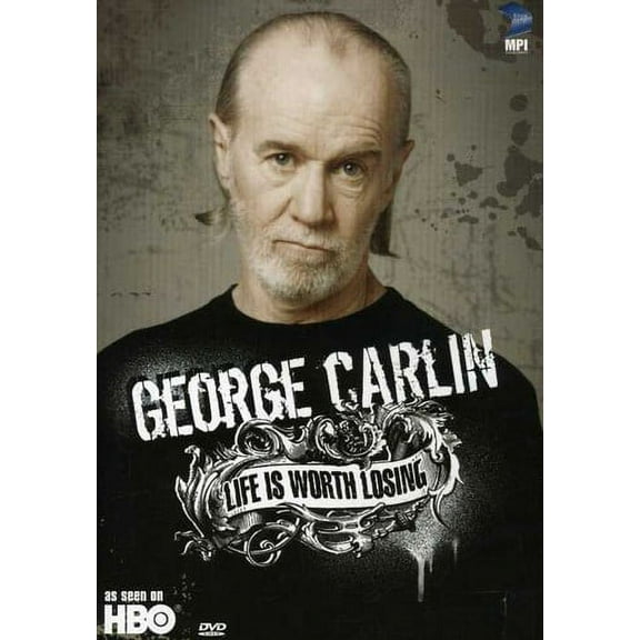 George Carlin: Life Is Worth Losing