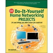 CNET Do-It-Yourself Home Networking Projects: 24 Cool Things You Didn't Know You Could Do!, Used [Paperback]