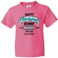 thumbnail image 3 of Inktastic Happy Birthday, Mommy I'm the Best Gift Ever in Blue Youth T-Shirt, 3 of 5