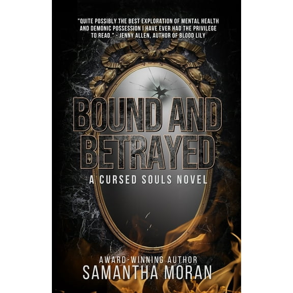 Cursed Souls Bound and Betrayed, Book 2, (Paperback)