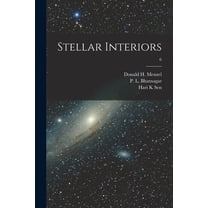 Stellar Interiors; 6, (Paperback)