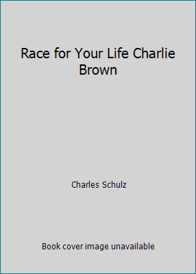 Pre-Owned Race for Your Life Charlie Brown (Hardcover) 0030426464 9780030426469