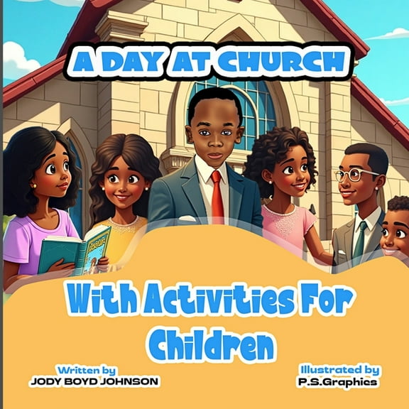 A Day At Church With Activities For Children, (Paperback)