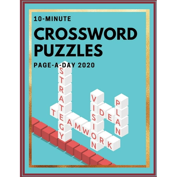10-Minute Crossword Puzzles Page-A-Day 2020 : Daily Commuter Crossword Puzzle Book, Puzzle Books for Adults Large Print Puzzles with Easy, Medium, ...
