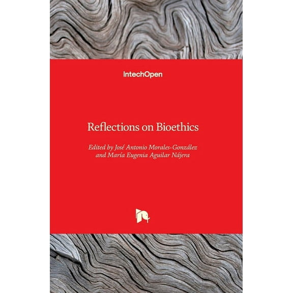 Reflections on Bioethics, (Hardcover)
