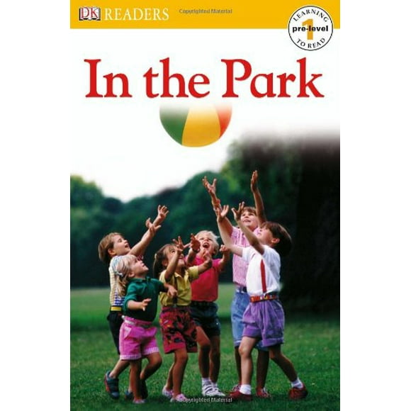 DK Readers L0: in the Park 9780756605377 Used / Pre-owned