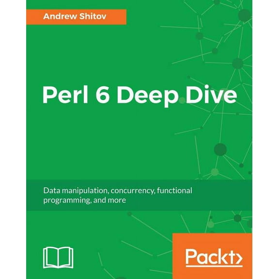 Perl 6 Deep Dive (Paperback)