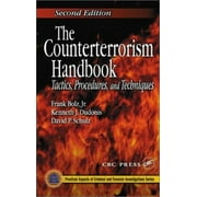 The Counterterrorism Handbook: Tactics, Procedures, and Techniques, Second Edition, Used [Hardcover]