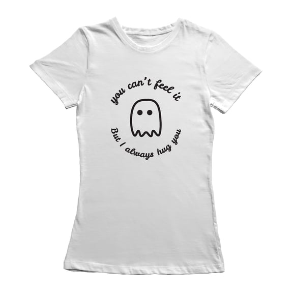 Kawaii Ghost You Can't Feel It But I Hug You Graphic Women White T-Shirt, Female Small
