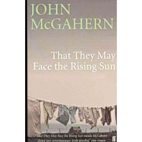 That They May Face the Rising Sun