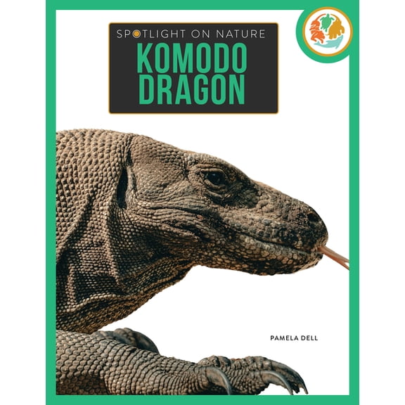 Spotlight on Nature Komodo Dragon, (Hardcover)