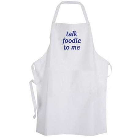 Aprons365 - talk foodie to me – Apron – Chef Cook Food Eating Gourmet