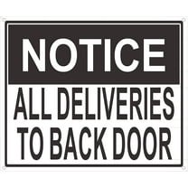 All Deliveries to Back Door Sign (Aluminium, 10x12)