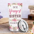 thumbnail image 3 of Sisters Gifts from Sister, Youngest Sister Tumbler with Lid 20 oz Stainless Steel, Seester Like A Sister Mug, Birthday Gifts for Sister, 3 of 6
