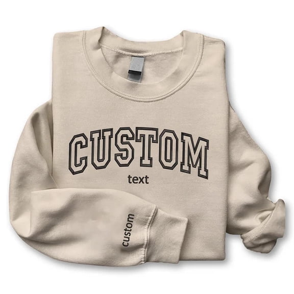 Custom Embroidered Design Your Own, Sweatshirt