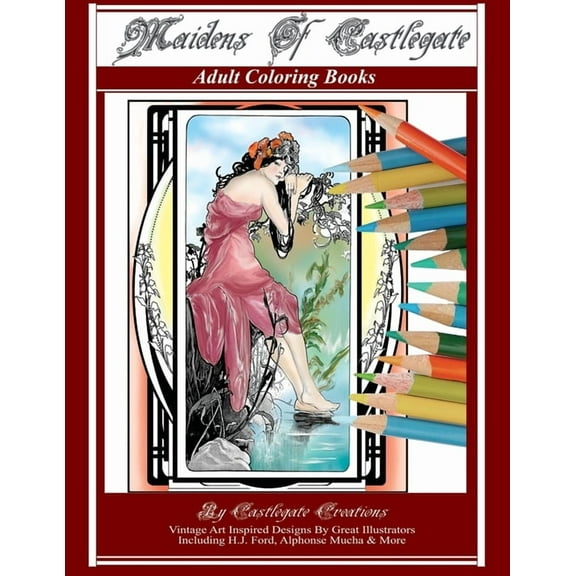 Coloring Books for Adults Maidens Of Castlegate: Castlegate Creations, (Paperback)