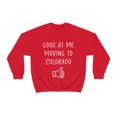 thumbnail image 1 of Moving to Colorado Sweatshirt, Gifts, Sweater Shirt, 1 of 9