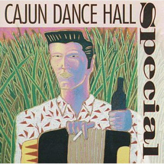 Various Artists - Cajun Dance Hall Special / Various - Music & Performance - CD