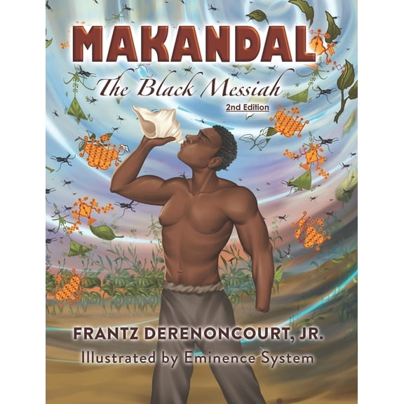 Makandal: The Black Messiah (Paperback)