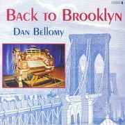 Dan Bellomy - Back to Brooklyn - Classical - CD