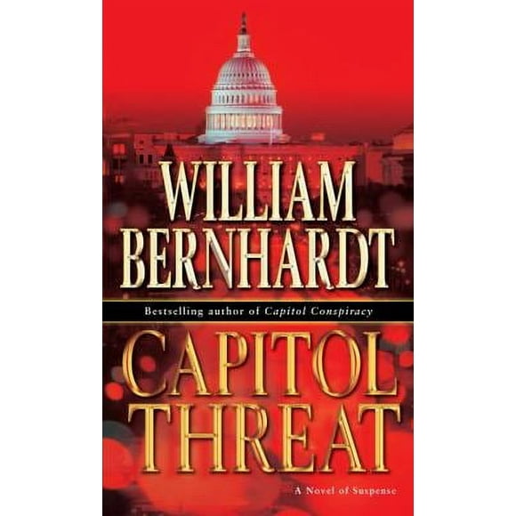 Pre-Owned Capitol Threat: A Novel of Suspense (Mass Market Paperback) 0345470184 9780345470188