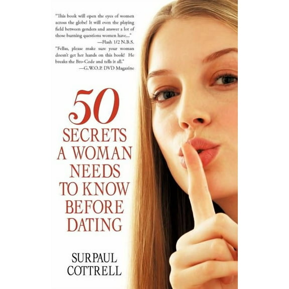 Fifty Secrets a Woman Needs to Know Before Dating (Paperback)