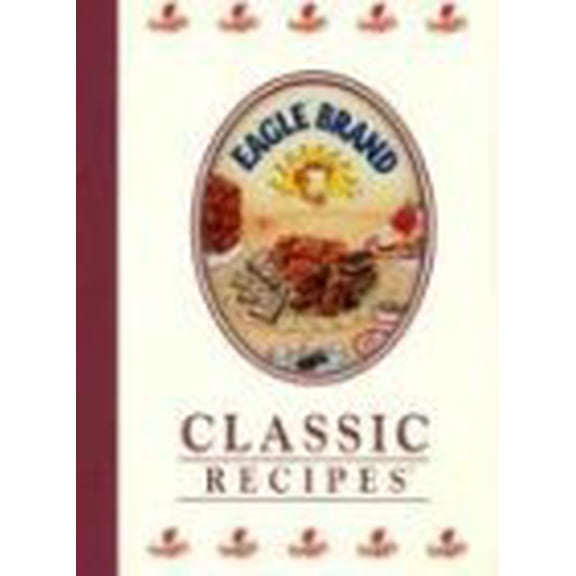 Pre-Owned Classics Eagle Brand, 9780785379744, 0785379746, Hardcover,
