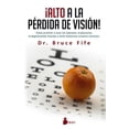 thumbnail image 1 of ¡ALTO A LA PERDIDA DE VISION! SIRIO BRUCE FIFE, 1 of 2