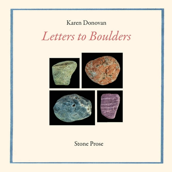 Letters to Boulders, (Paperback)