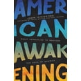 thumbnail image 1 of Pre-Owned American Awakening: Eight Principles to Restore the Soul of America (Hardcover) 0310360749 9780310360742, 1 of 1