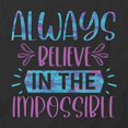 thumbnail image 2 of Always Believe T-Shirt | Motivational Inspirational Black Tee Gift, 2 of 5
