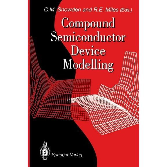 Compound Semiconductor Device Modelling, (Paperback)