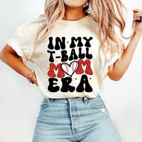 In My T Ball Mom Era Shirt, Baseball Mom Shirt, Sports Shirt, Tee Ball Shirt, Baseball Shirt Unisex S-5XL Hot Trending Shirt, Vintage Birthday Gift