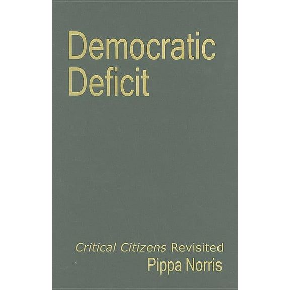 Democratic Deficit, (Hardcover)