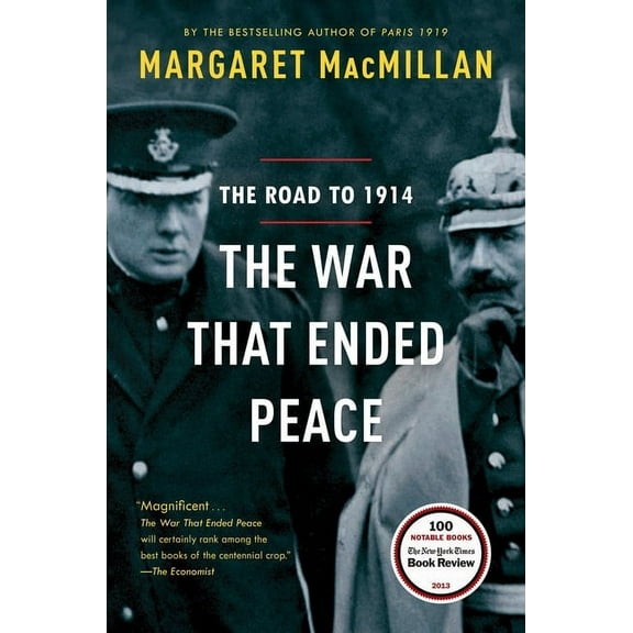 The War That Ended Peace: The Road to 1914, (Paperback)