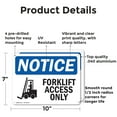 thumbnail image 2 of (2 Pack) Forklift Access Only OSHA Notice Sign 10 Inch X 7 Inch Indoor / Outdoor Rust-Free Aluminum Metal Signs for Workplace, Workshop, and Construction Site, Made in the USA, 2 of 8