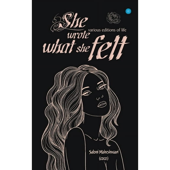 She Wrote What She Felt, (Paperback)